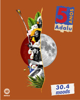 5 Anos Adalu, Adalu@Moods, Zurich, 30.04.2022