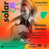 Simone Santos - Solar Festival, Zurich (Moods), 10.06.2021