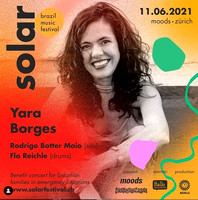 Yara Borges - Solar Festival, Adalu@Moods, Zurich, 11.06.2021